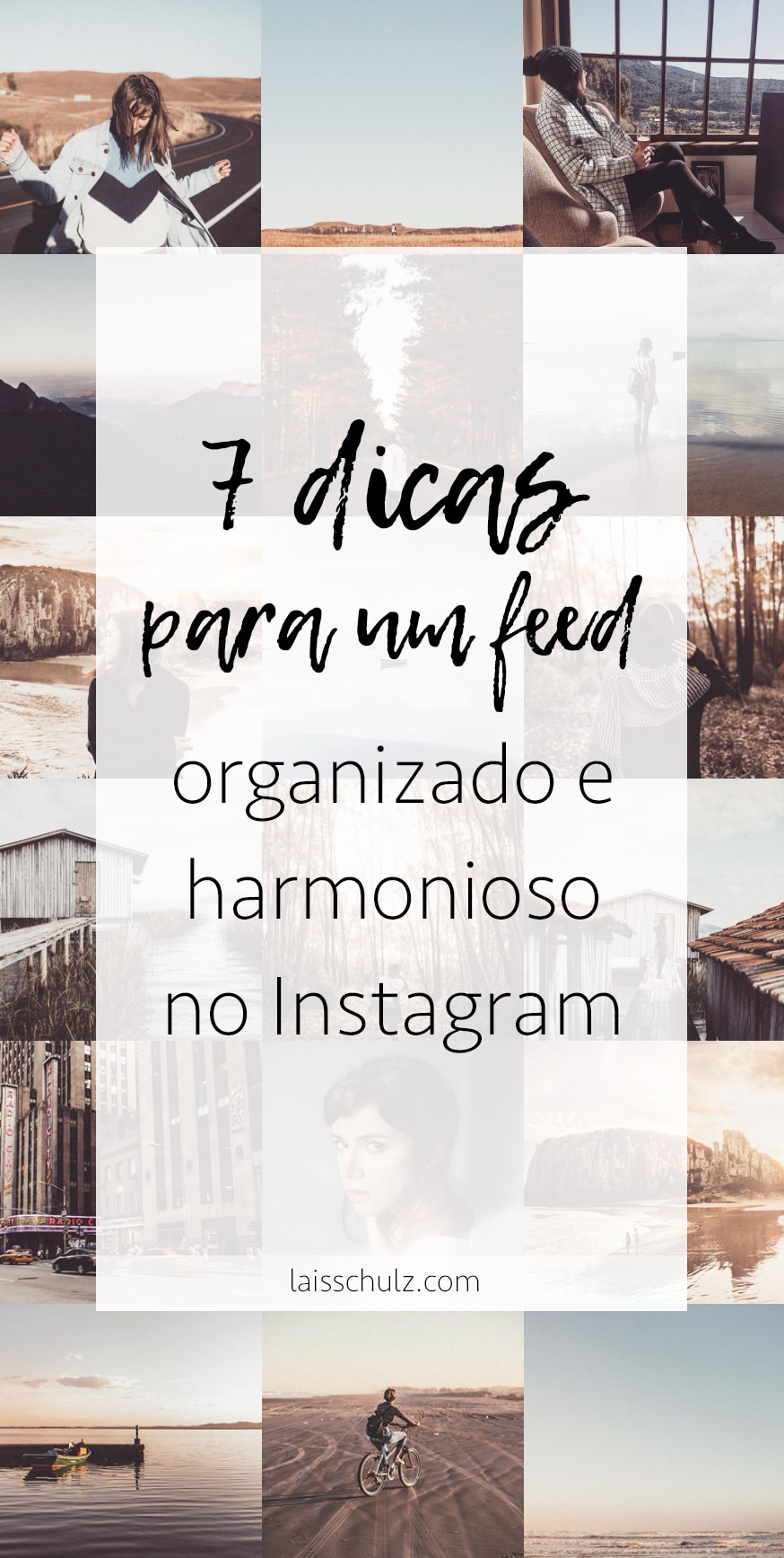 7 dicas para um feed organizado bonito e harmonioso no instagram