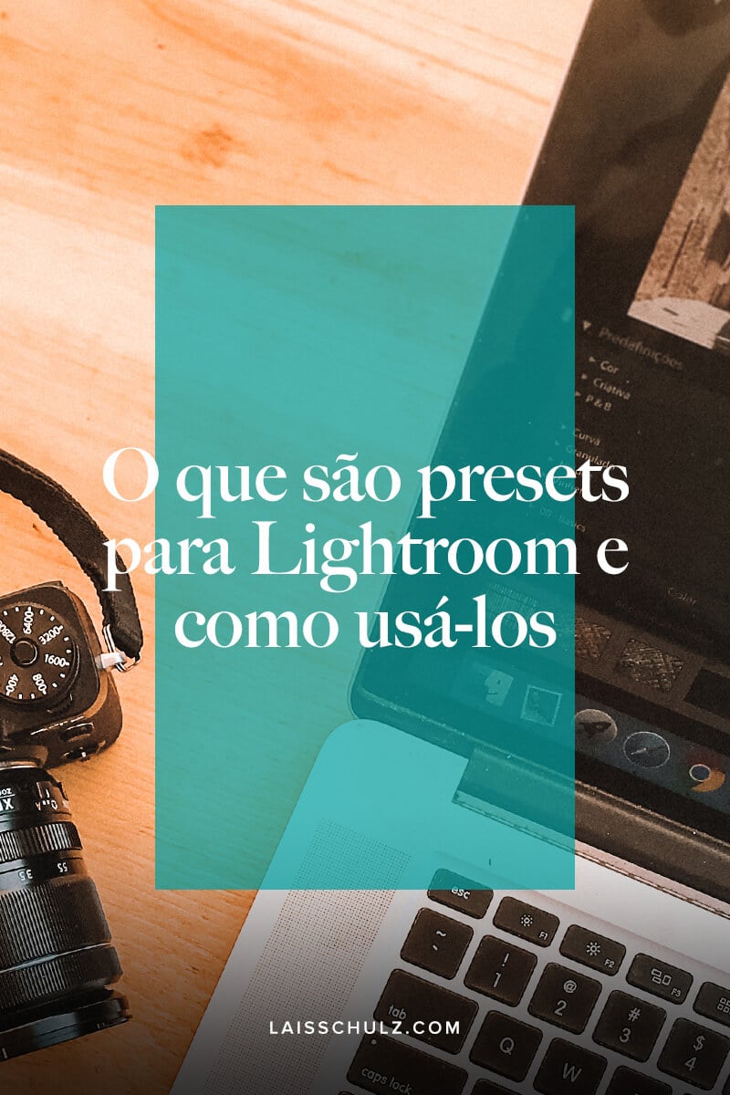 o que são presets para lightroom